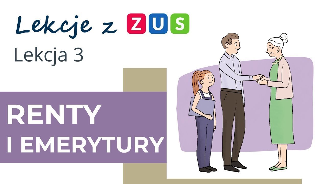Lekcja 3 [Lekcje z ZUS] [materiał archiwalny]