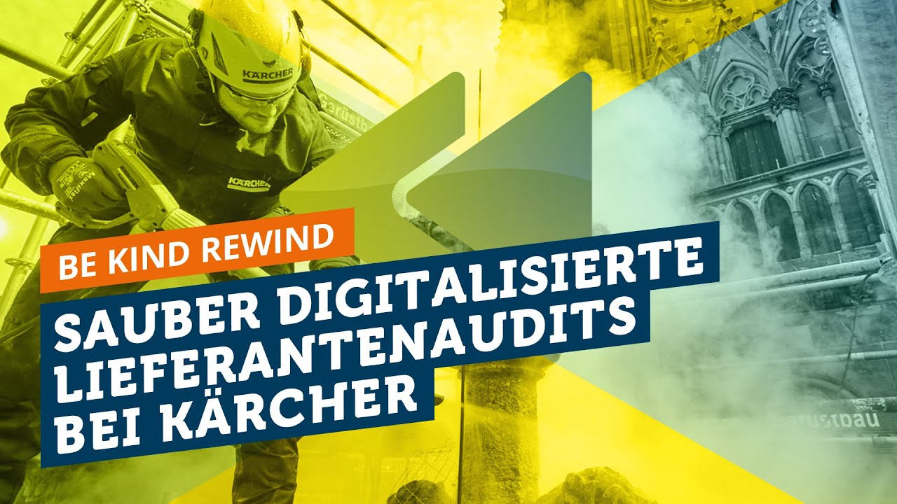 Sauber digitalisierte Lieferantenaudits bei Kärcher | Fachvortrag vom 25.04.2024