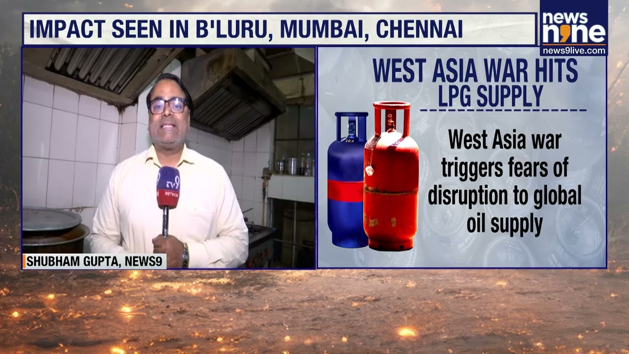LPG Shortage Hits Restaurants As West Asia Conflict Disrupts Supply | India Energy Crisis | News9