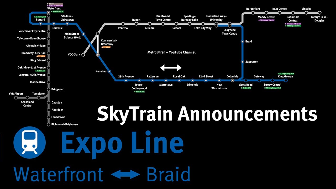 SkyTrain Announcements | Expo Line: Waterfront - Braid (2024-present)