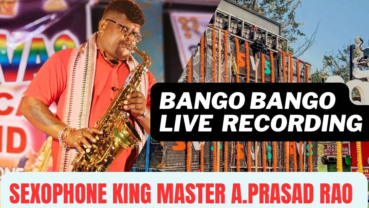 Bango Bango Bango Live Recording || Srinivas Musical || Master - A.Prasad Rao || saxophone King 🤴 🤴 