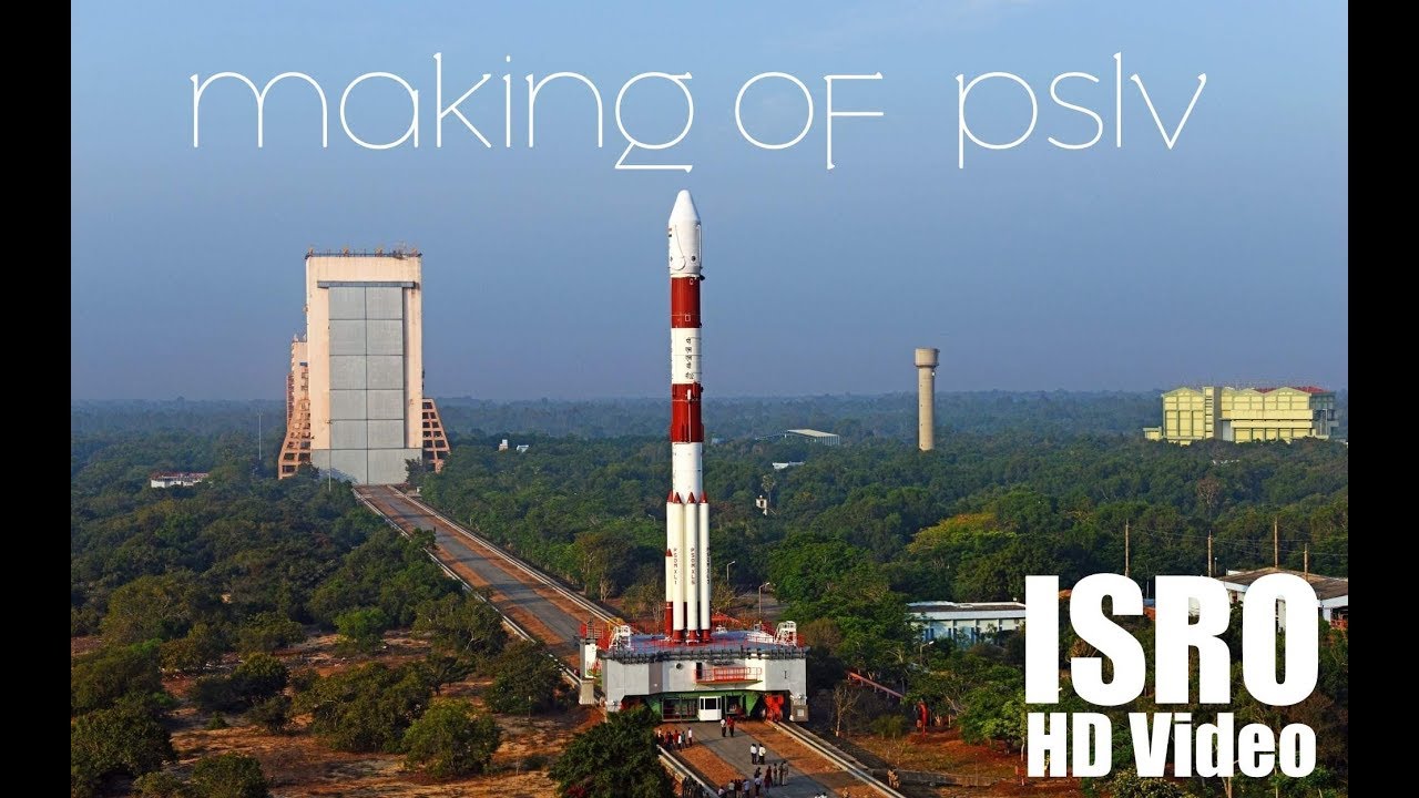 ISRO-PSLV making & Launch video- Everything about PSLV-[ATOMIC_FILMS]