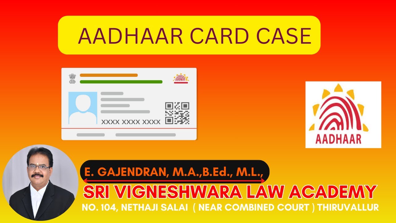 AADHAAR CARD CASE /ஆதார் அட்டை வழக்கு | COI, 1950 | IN TAMIL
