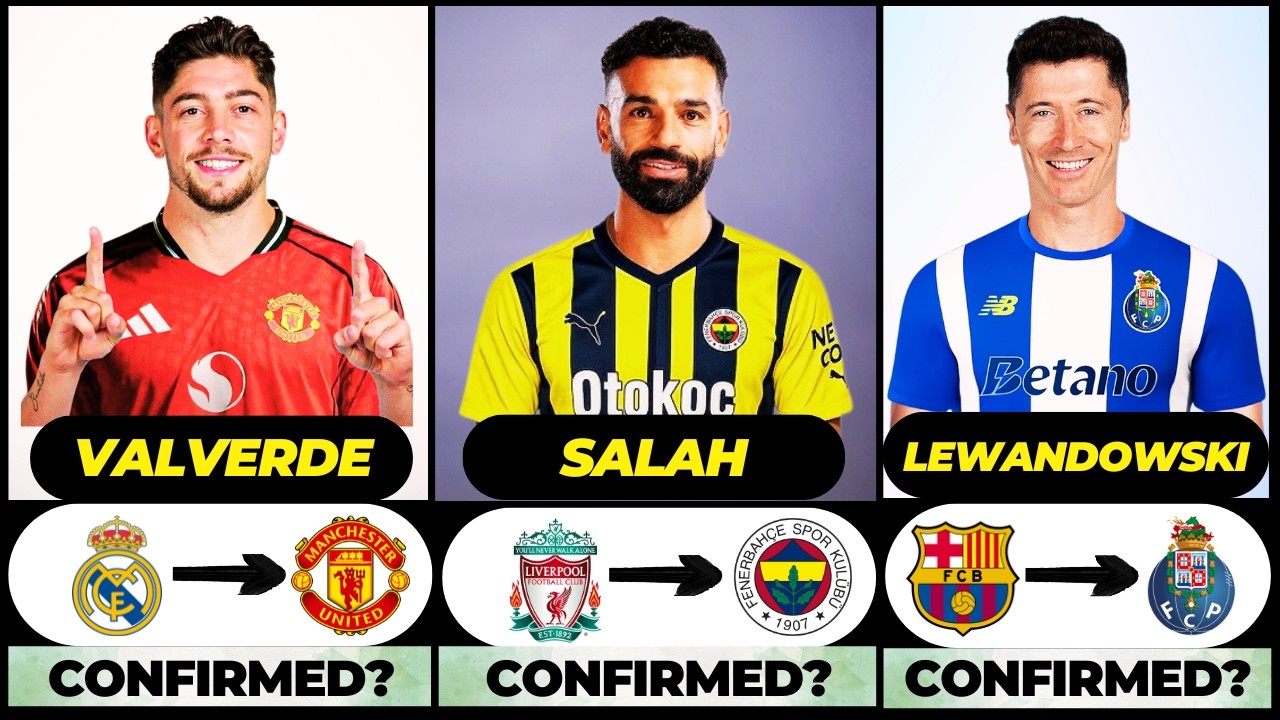 🚨 NEW CONFIRMED TRANSFERS & RUMOURS! 🚨🔥 ft. Salah, Valverde, Lewandowski... etc