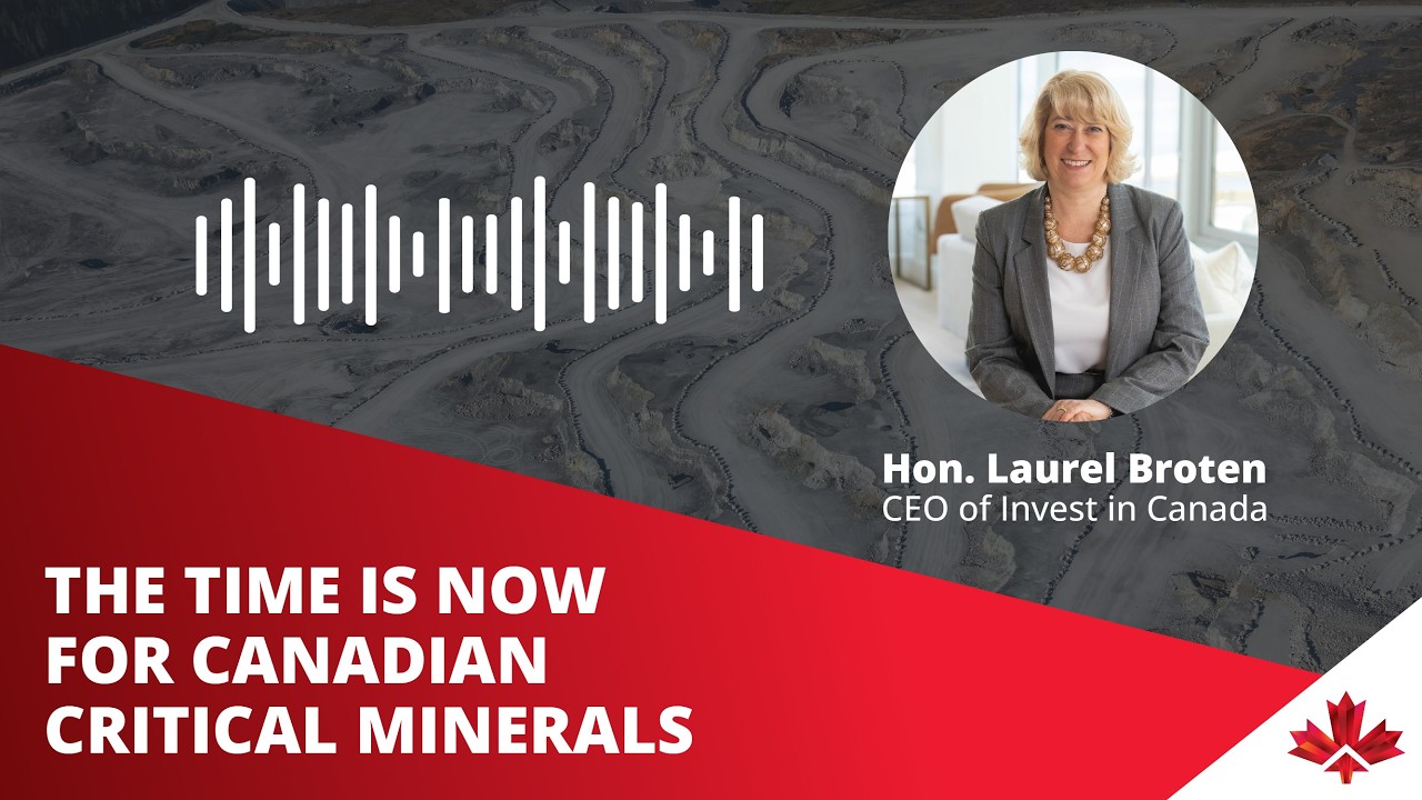 The time is now for Canadian critical minerals