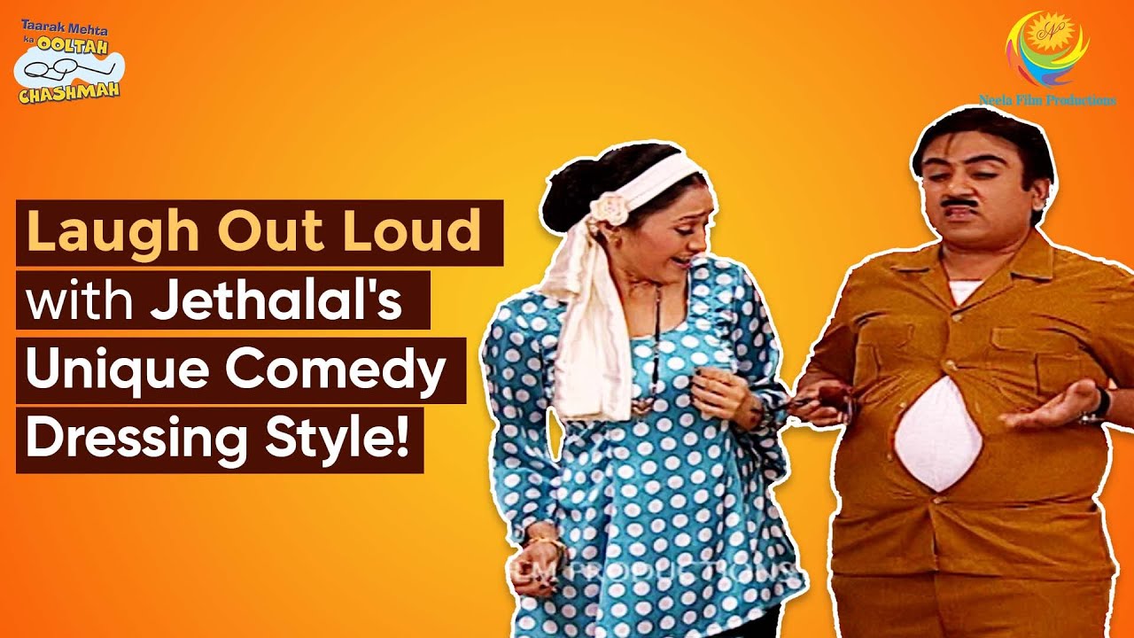 Jethalal's Unique Comedic Dressing Style! | Comedy Scenes | Taarak Mehta Ka Ooltah Chashmah |