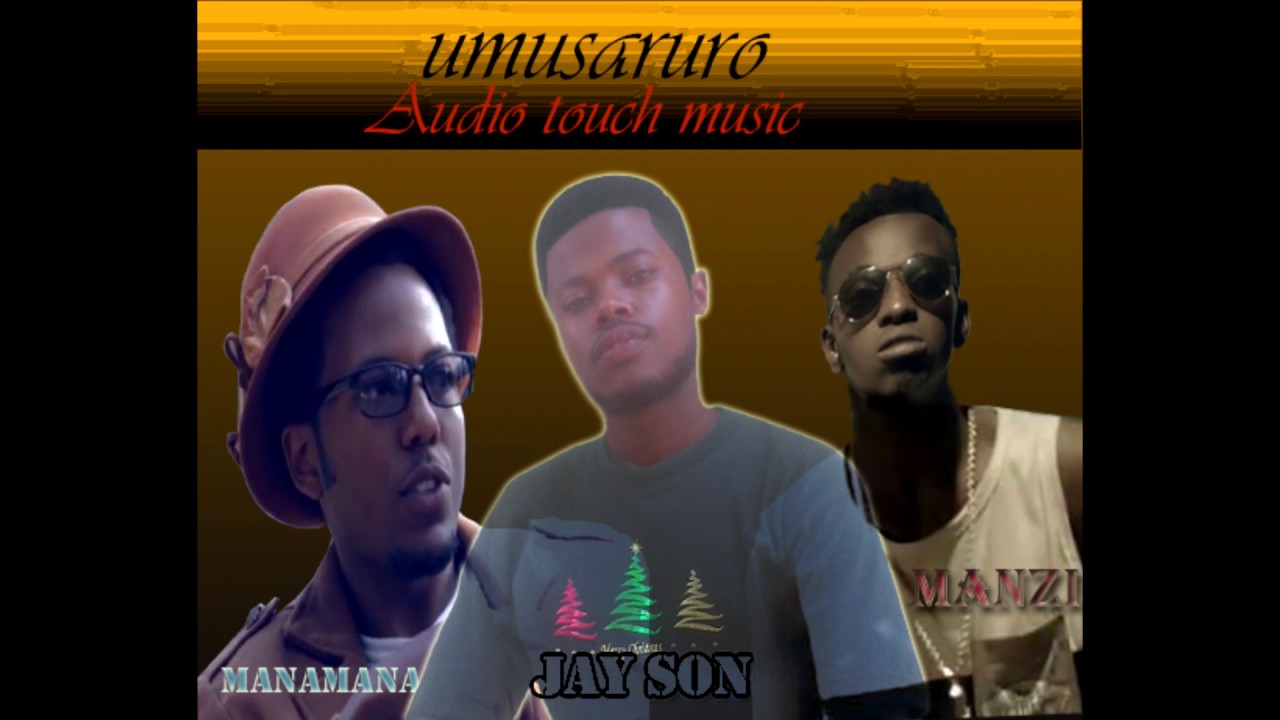 Umusaruro By Jay son Ft Manamana & Manzi Touch record