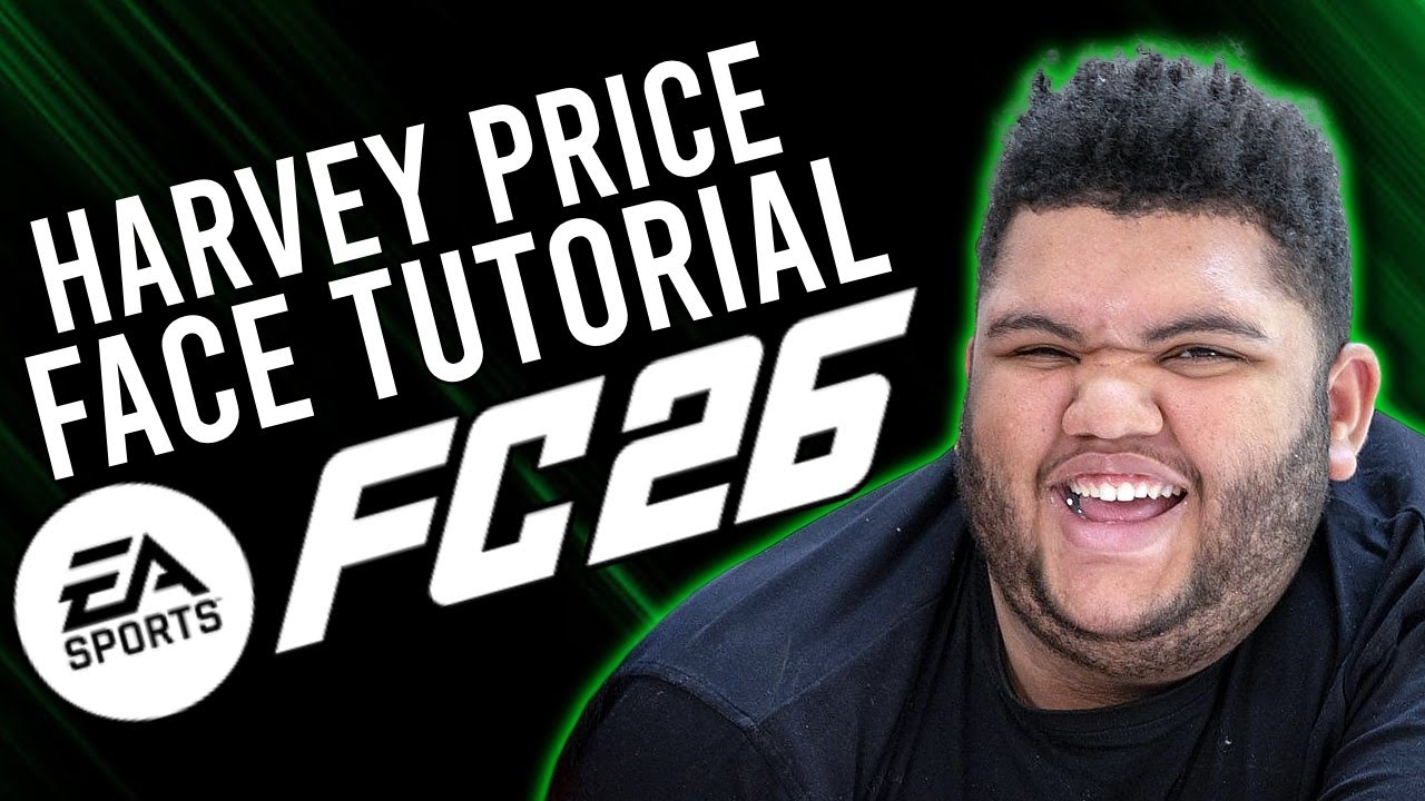 EA FC 26 | HARVEY PRICE | Pro Clubs & Career Mode Face Creation