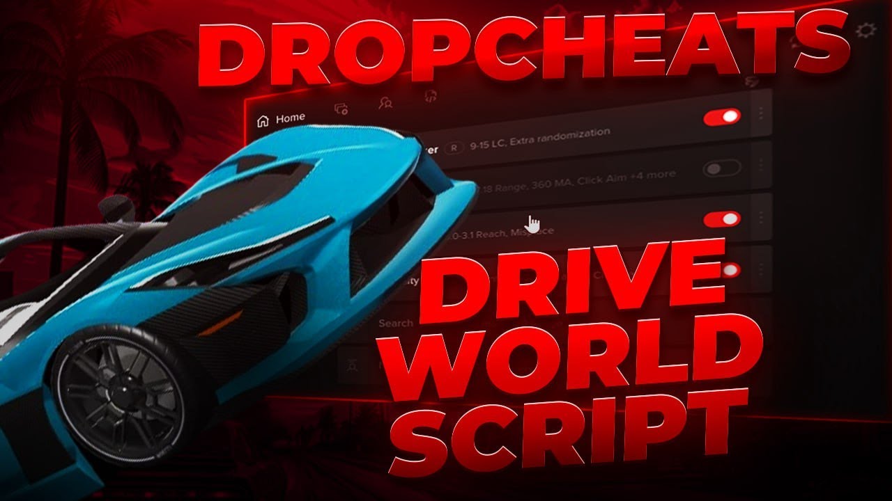 [NEW CHEAT] Best Roblox Drive World Script Menu | Gui Hack & Infinity Money & AutoFarm & ESP