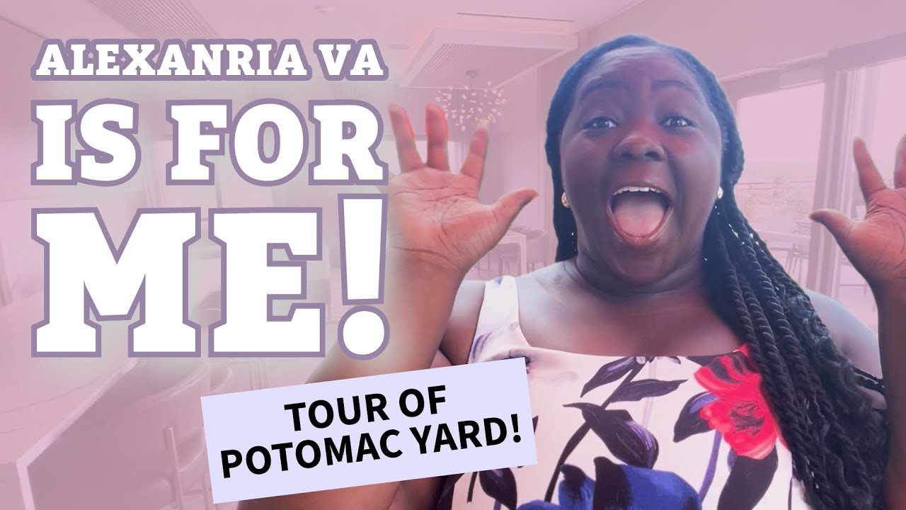 Where Should I Live When Moving To Alexandria VA - Potomac Yard!