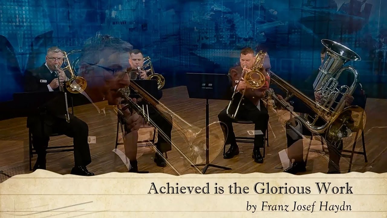Achieved is the Glorious Work by Franz Josef Haydn