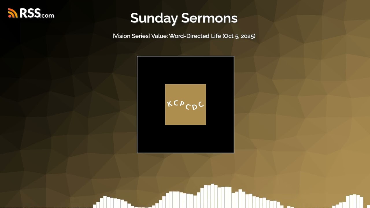 [Vision Series] Value: Word-Directed Life (Oct 5, 2025)
