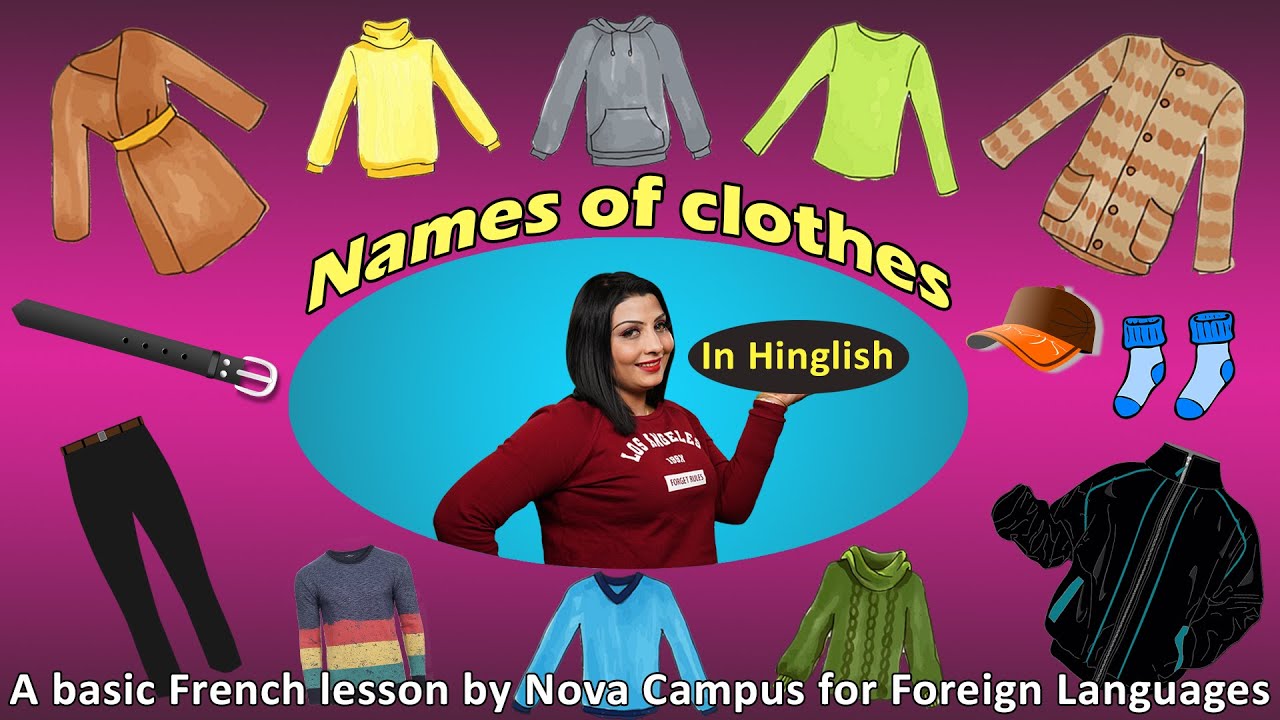 Names of clothes in French (through हिंदी & English)