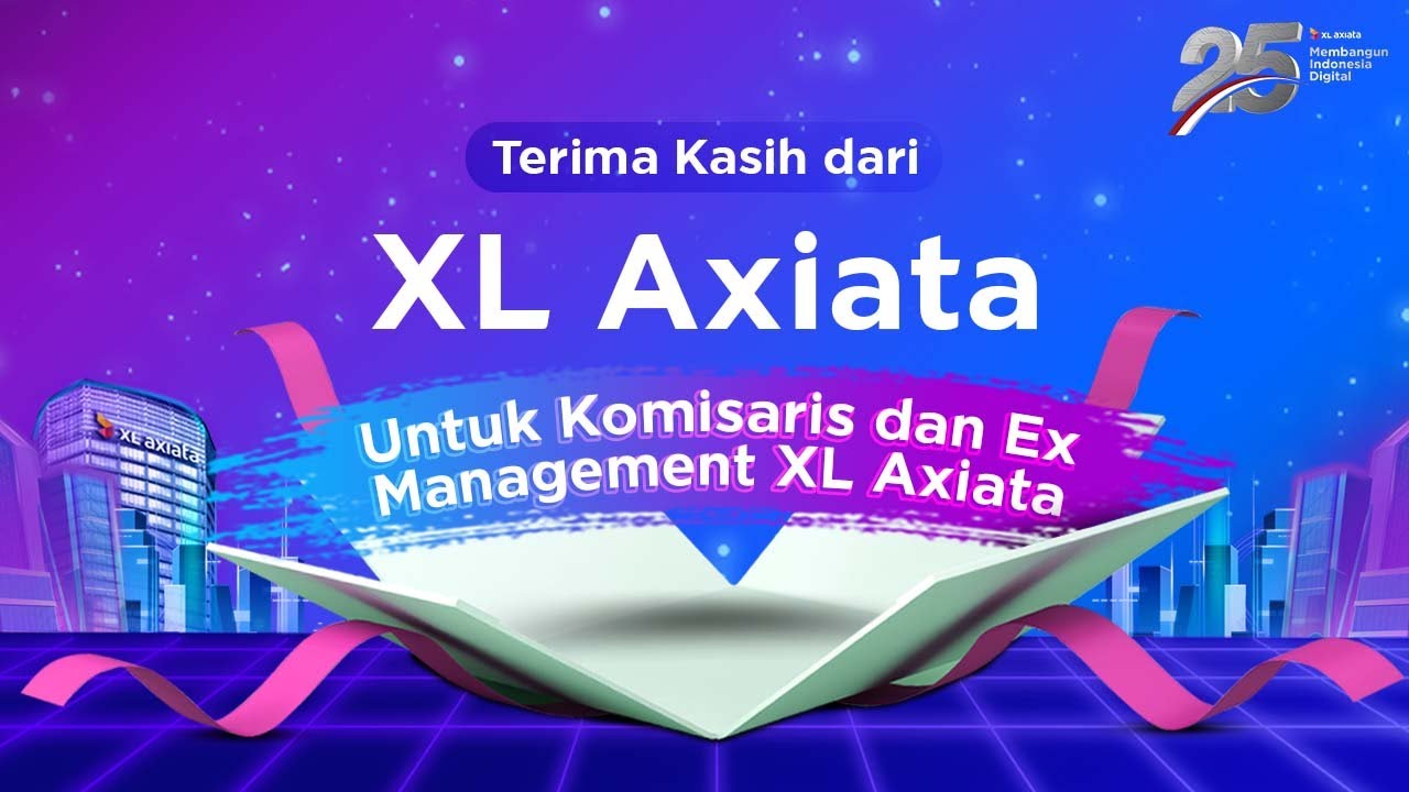 Terima Kasih dari XL Axiata untuk Komisaris & Ex Management XL Axiata