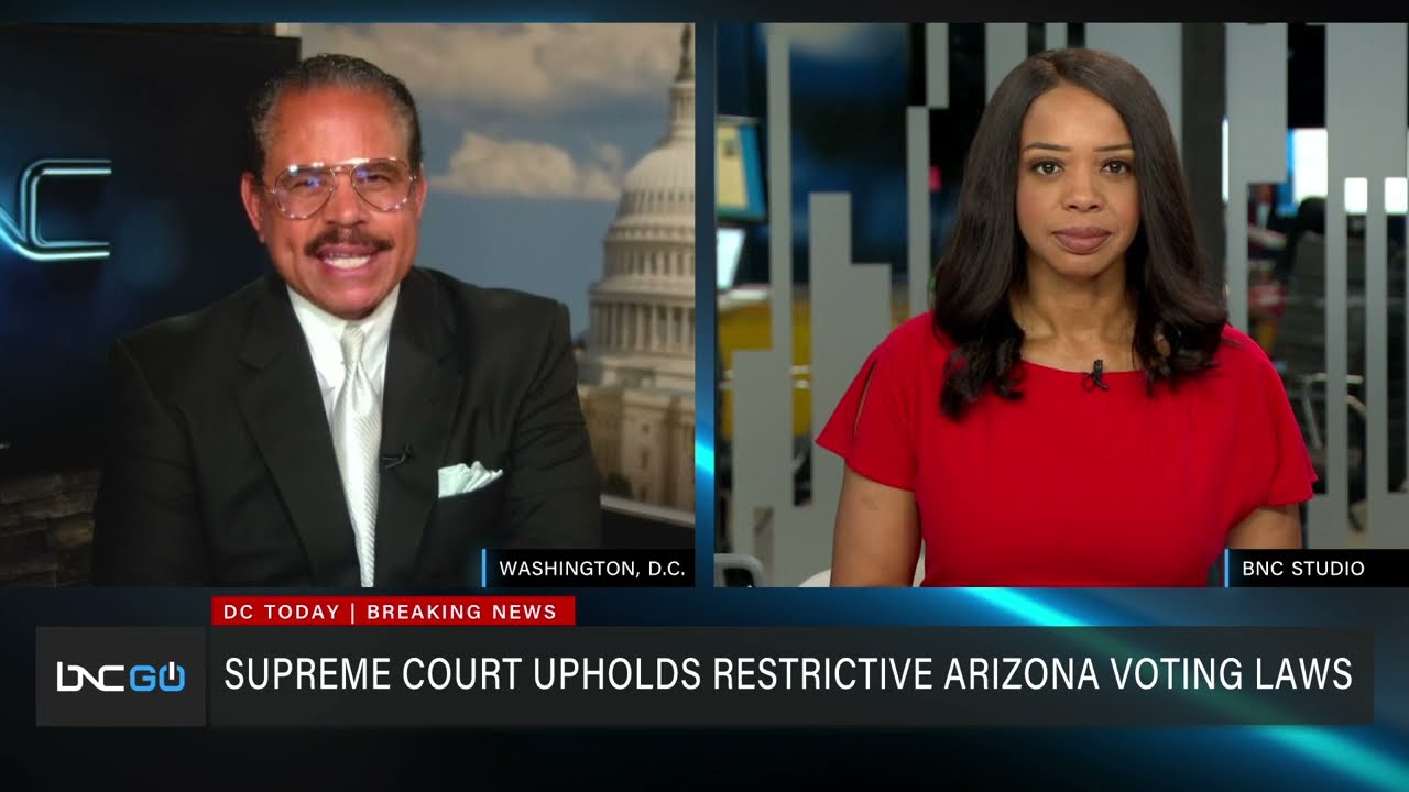 Supreme Court Upholds Restrictive Arizona Voting Laws