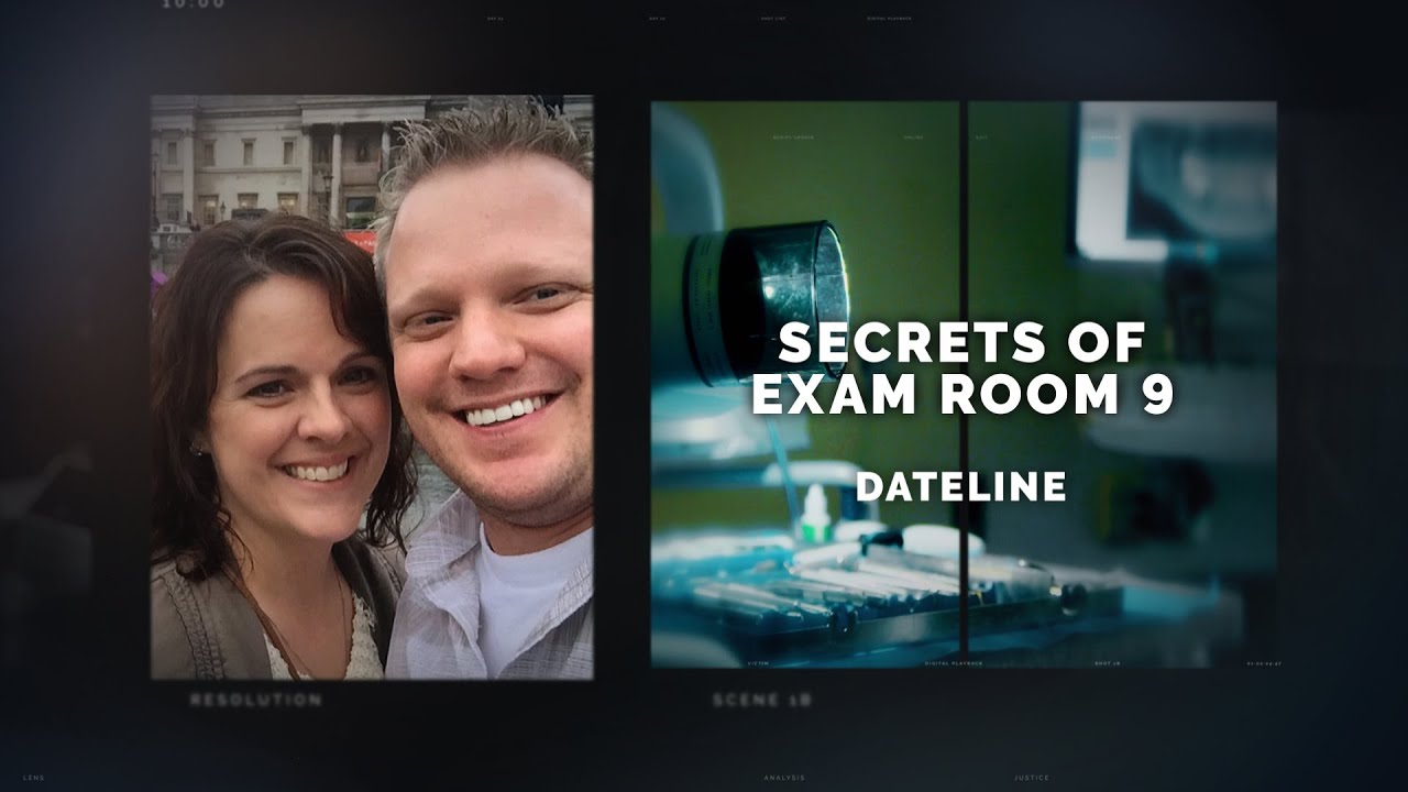 Dateline Episode Trailer: Secrets of Exam Room 9 | Dateline NBC