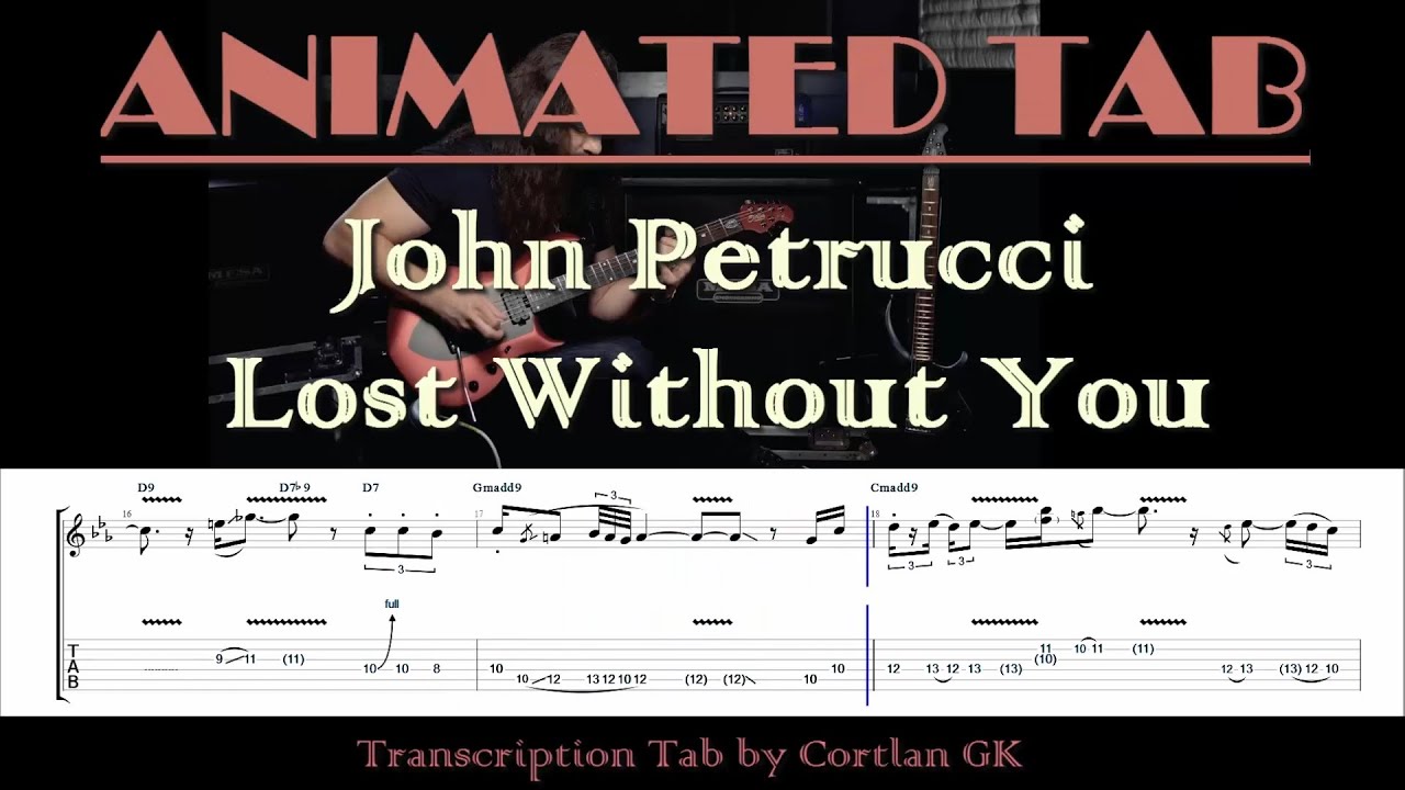 John Petrucci - Lost Without You -  ANIMATED TAB