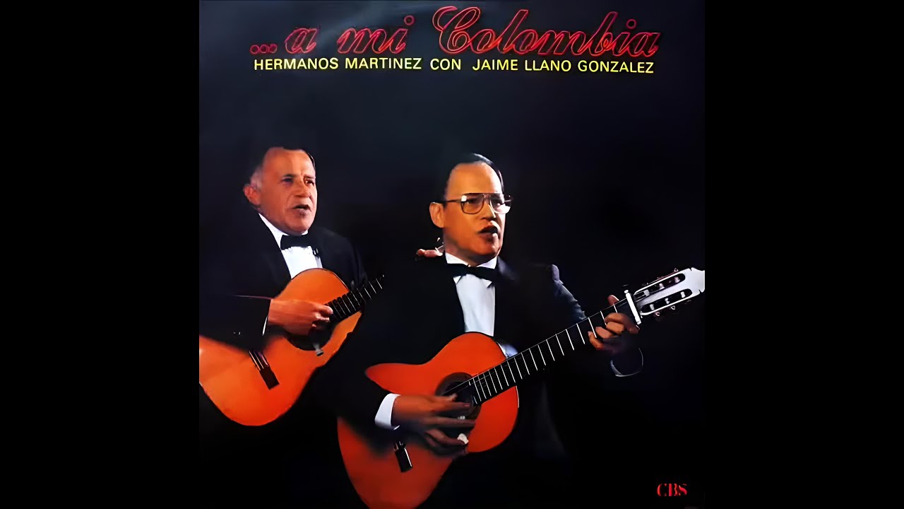 Hermanos Martínez - A Mi Colombia (Álbum)