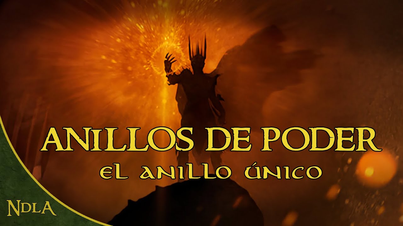 El Anillo &Uacute;nico de Poder: Historia, Poderes y Viajes | Tolkien Explicado