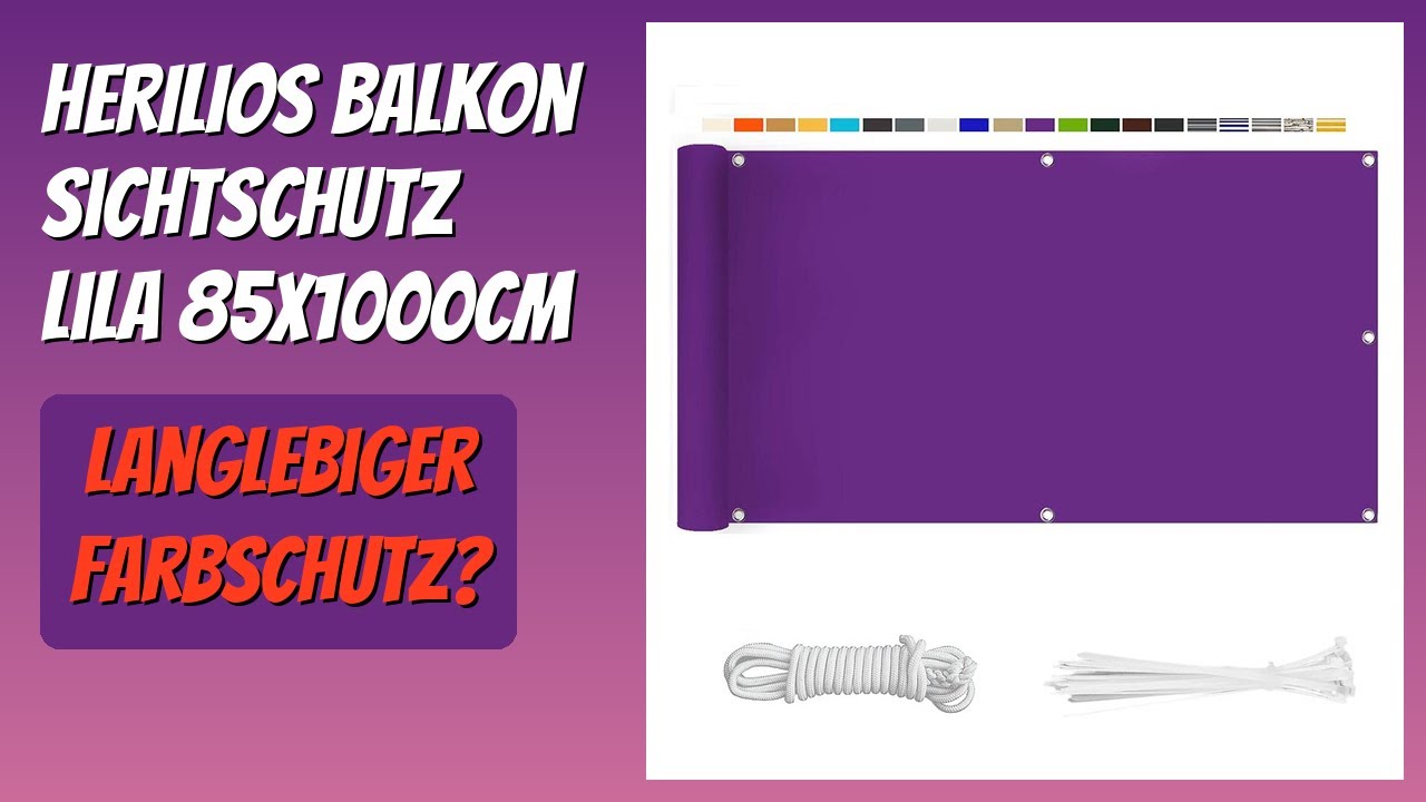 BEWERTUNG (2026): HERILIOS Balkon Sichtschutz Lila 85x1000CM. Infos