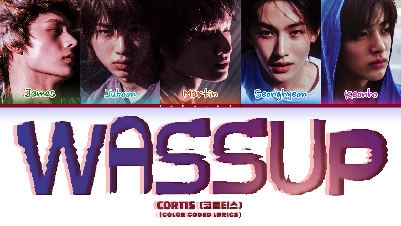 CORTIS (코르티스) 'WASSUP' (Color Coded Lyrics)