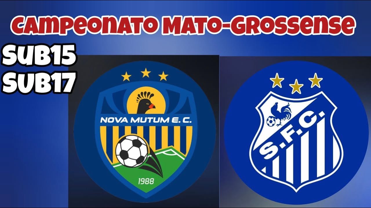 NOVA MUTUM E.C x SINOP F.C ⚽️Campeonato Matogrossense Sub15 e Sub17