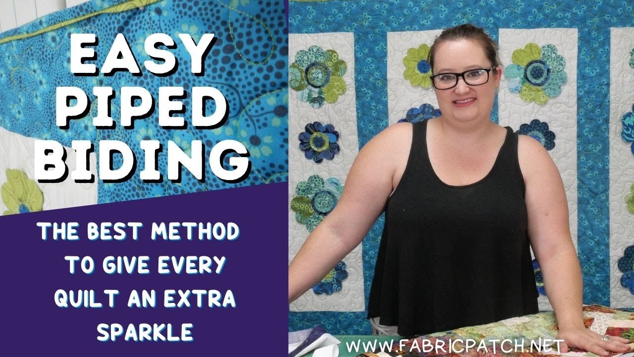 Easy Piped Binding!!