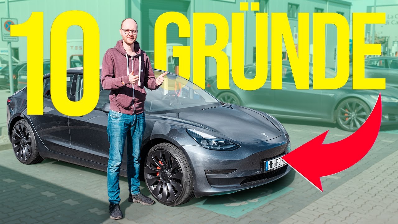 10 Gründe warum man einen TESLA kaufen sollte! (ab 39.990€)