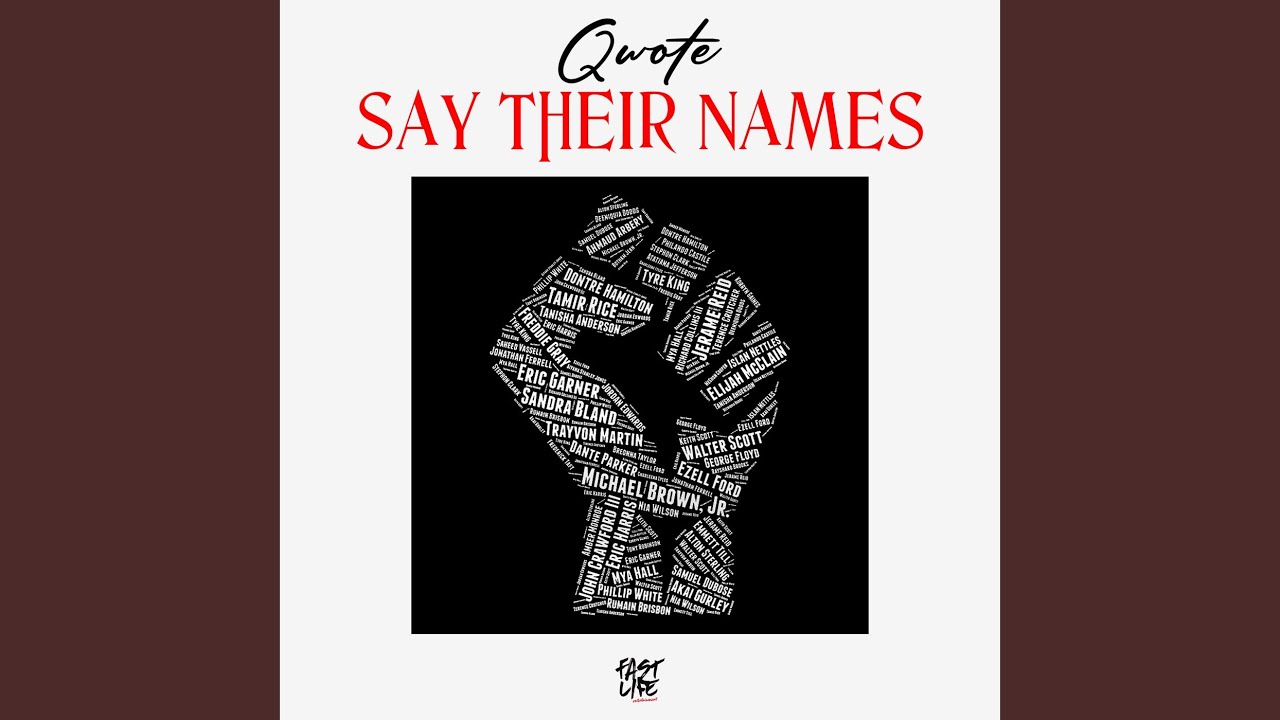 Say Their Names