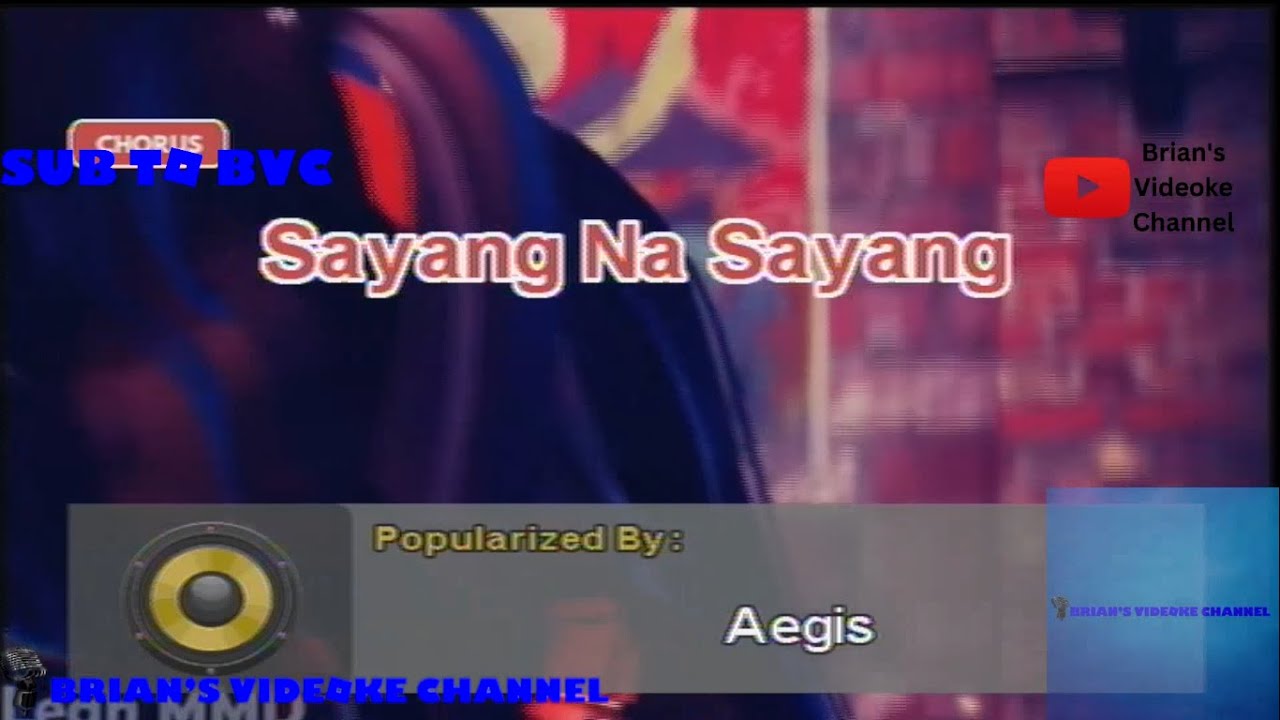 Sayang Na Sayang- Aegis (Karaoke)