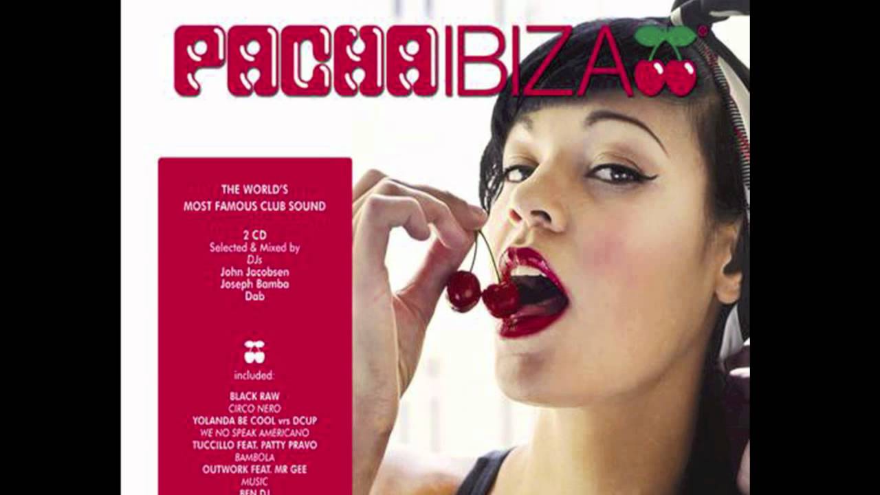 Pacha Ibiza: The Italian Collection - Cabeljuice - Get Ready For The Man (Dab Remix)