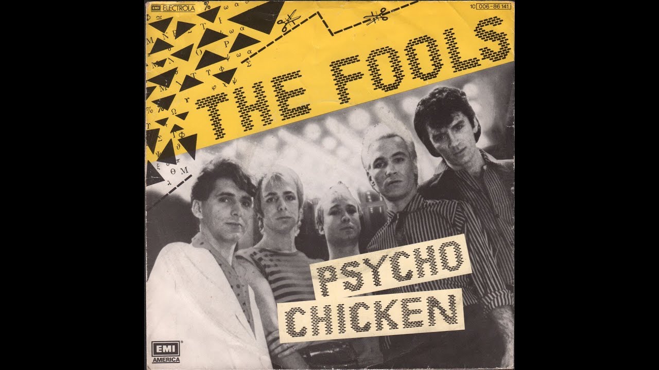 The Fools - Psycho Chicken (1980)  full 7