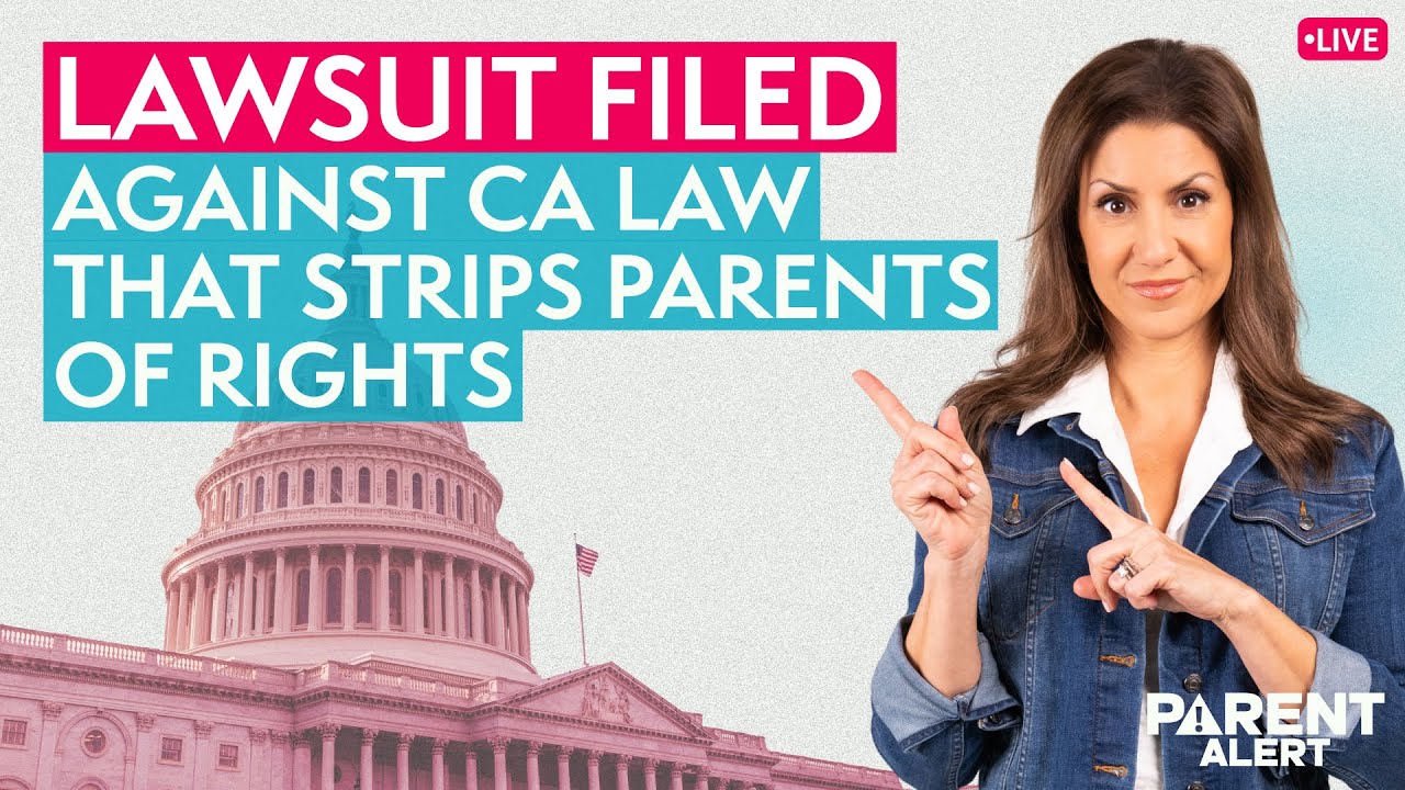 Lawsuit Filed against CA Law That Strips Parents of Rights | Parent Alert | PragerU