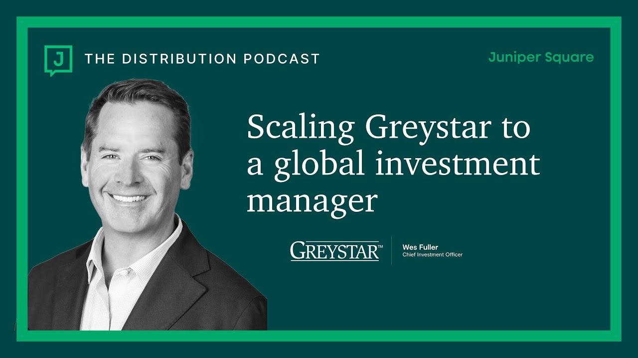 Scaling Greystar from the largest US apartment owner to global investment manager - Wes Fuller, CIO