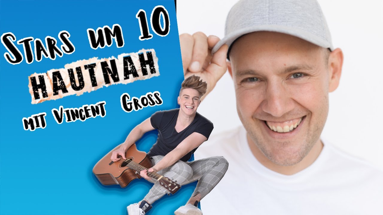 Stars um 10 Hautnah mit Vincent Gross & Oli.P