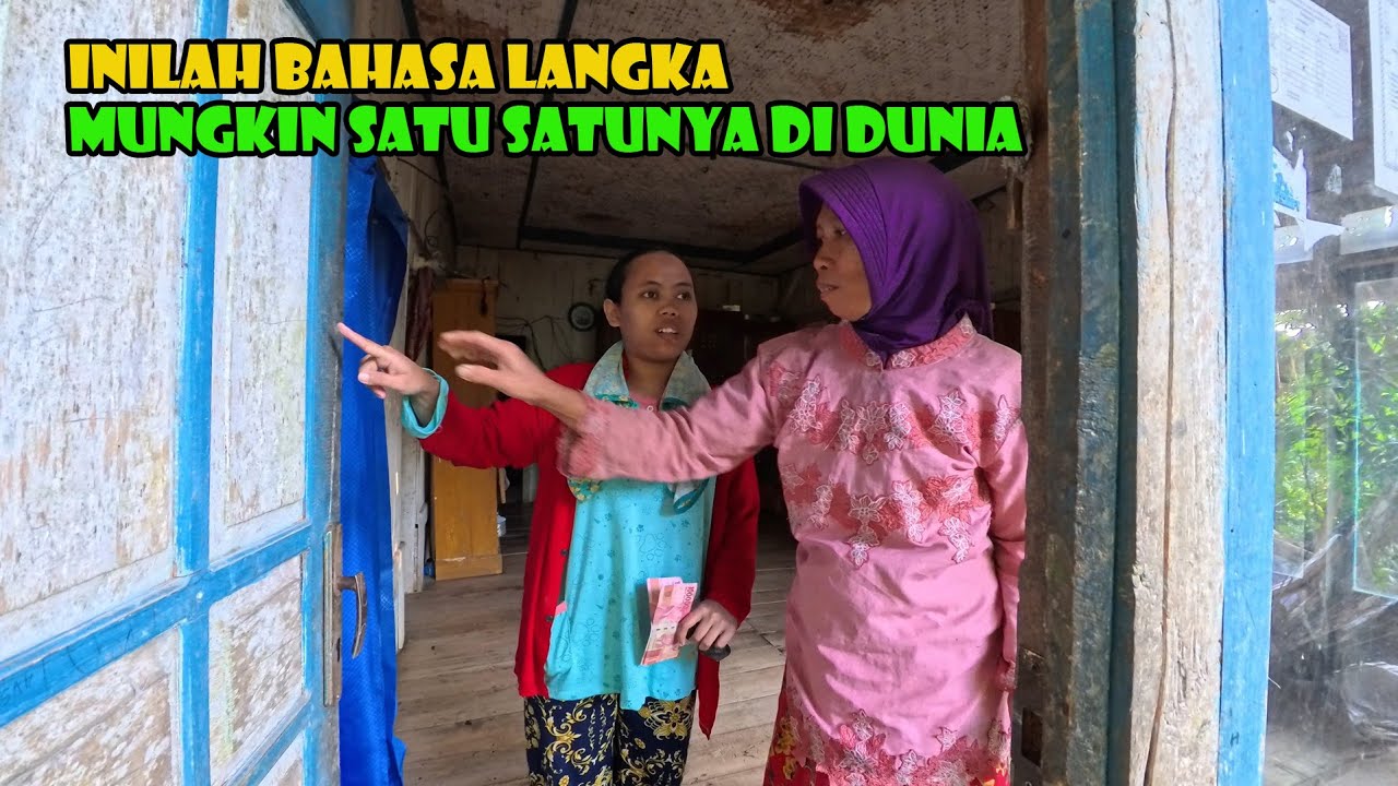 Satu Satunya Bahasa Langka Di Dunia Ada Di Kampung Ini...Saya Baru Melihatnya..