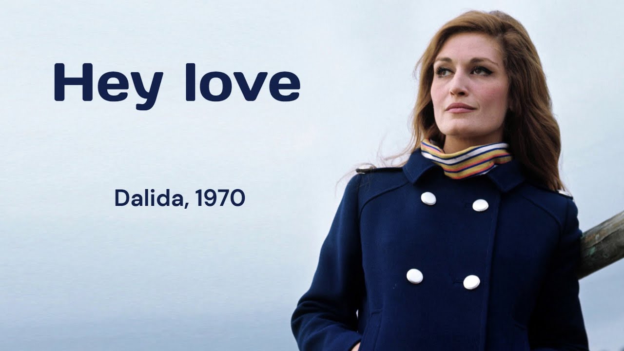 Karaoke · Hey love - Dalida