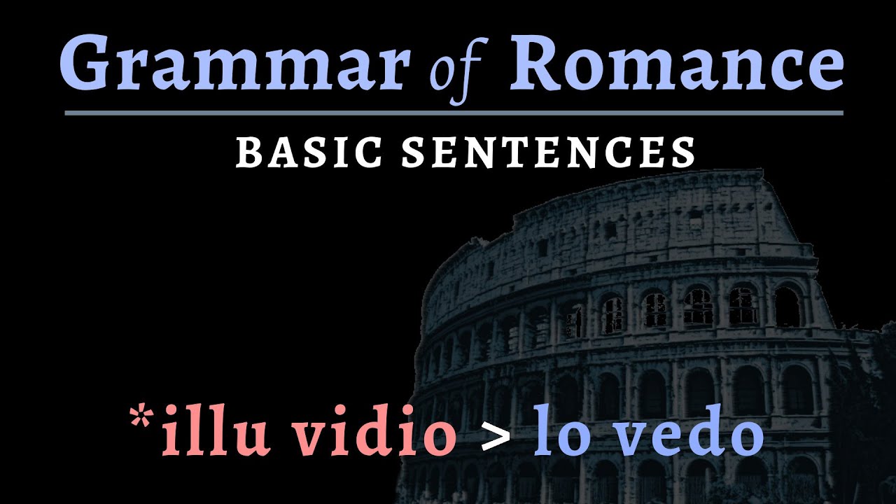 Romance Languages: syntax of basic sentences & phrases
