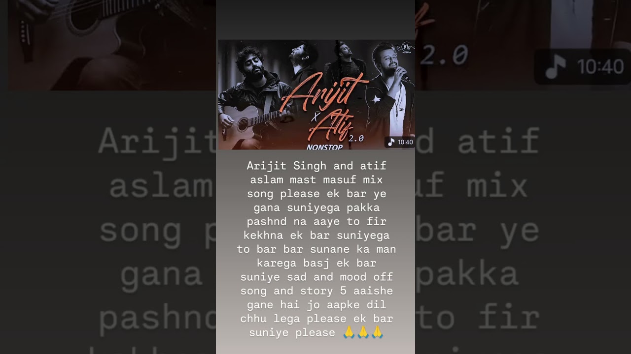 atif __aslam and (arijit singh) old mashup ___mix song 