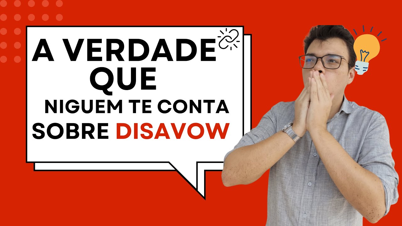 Disavow Google: Como Rejeitar Backlinks T&oacute;xicos 2025