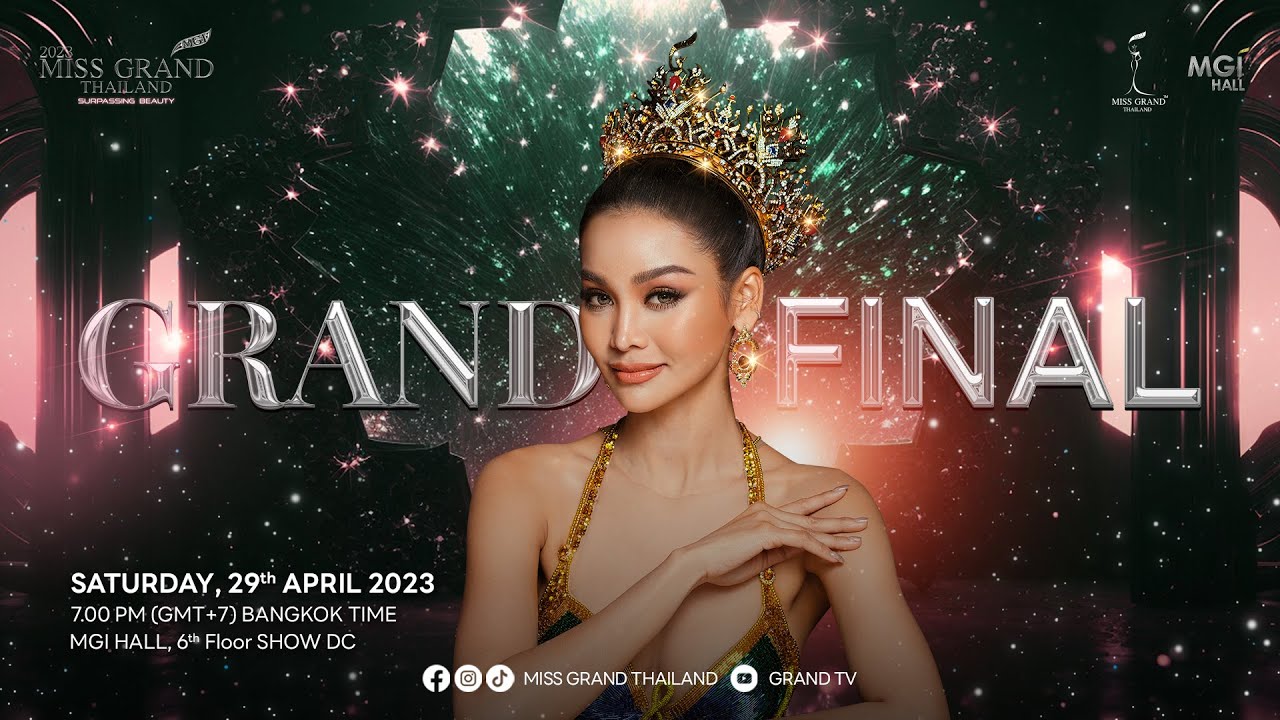 Miss Grand Thailand 2023 - GRAND FINAL