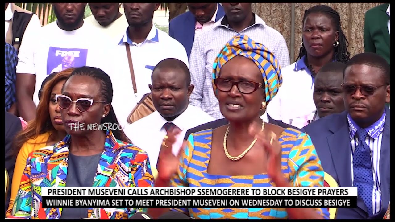 MUSEVENI BLOCKS BESIGYE PRAYERS AT RUBAGA AS WINNIE BYANYIMA PLEADS TO MEET PRESIDENT ON WEDNESDAY