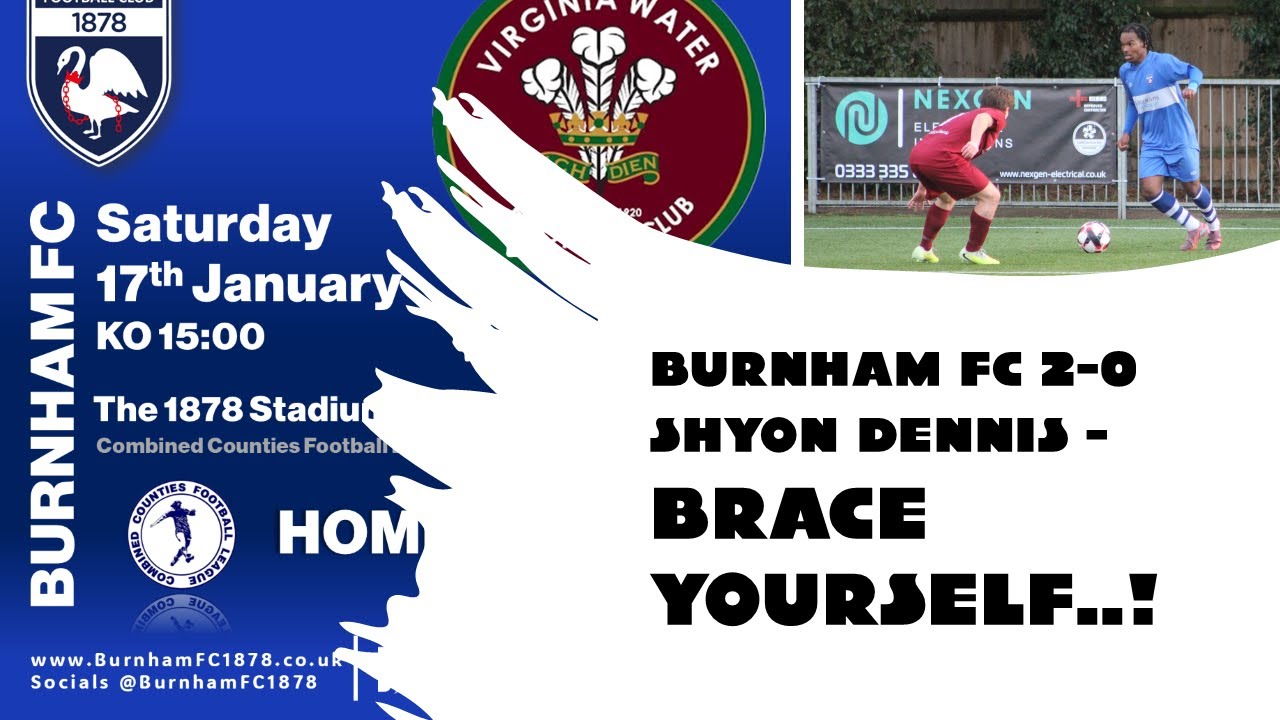 Shyon Dennis 2-0 for Burnham FC (4K) - #FreeKick - BRACE YOURSELF! | versus Virginia Water 17.01.26