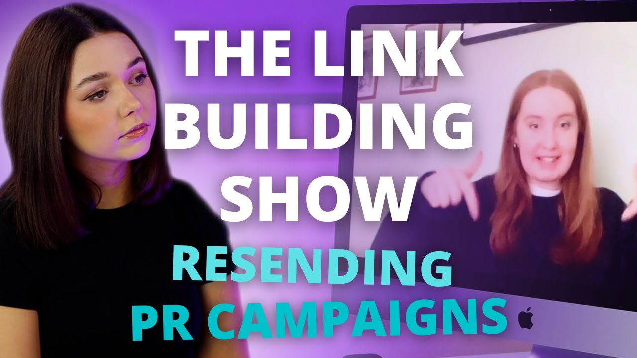 Resending a Digital PR Campaign  |  The Link Building Show