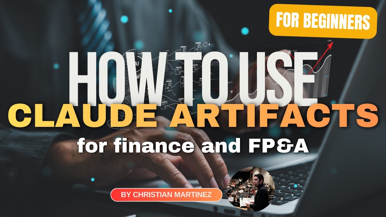 How to Create Claude Artifacts for Finance and FP&A