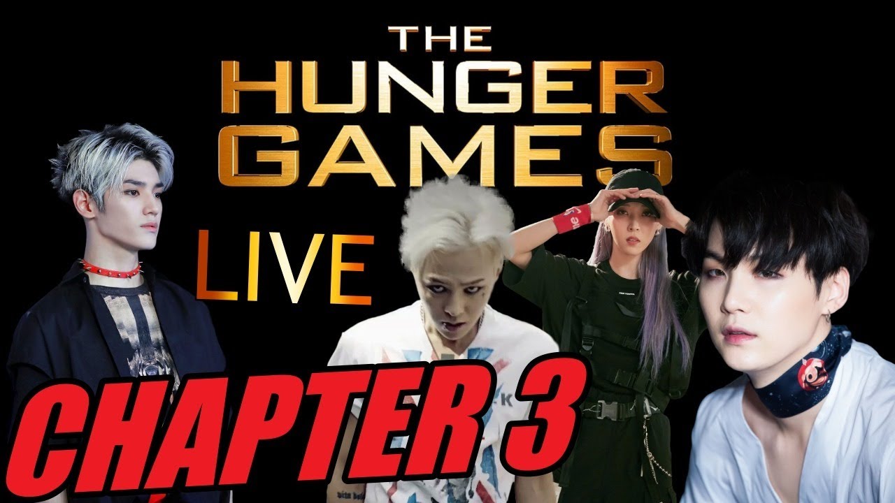 KPOP HUNGER GAMES -- CHAPTER 3