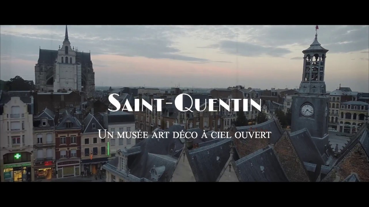 Saint-Quentin Art D&eacute;co