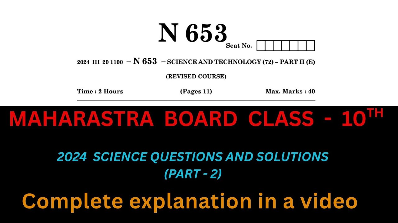Class-10th I Maharatra board science part -2 I 2024 I  Questions and solutions I