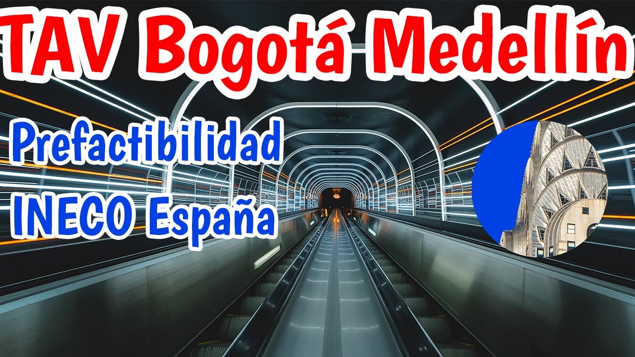 Tren de Alta Velocidad TAV Bogotá Medellín