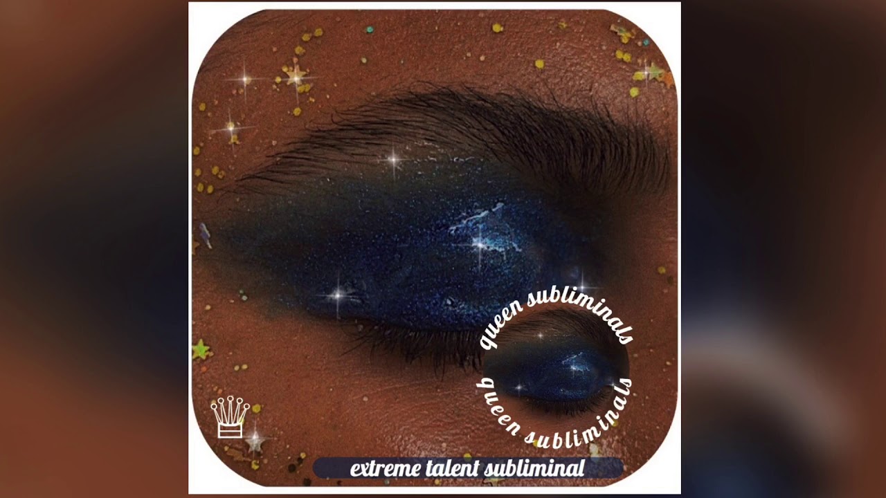 ⭒✧✦❃☽ extreme talent subliminal ☾❃✦✧⭒